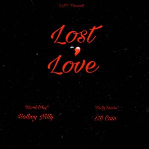Lost Love(feat. SB Cain) (Explicit)