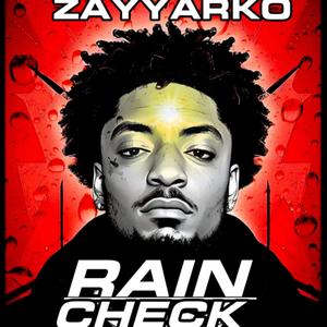 RAIN CHECK (Explicit)