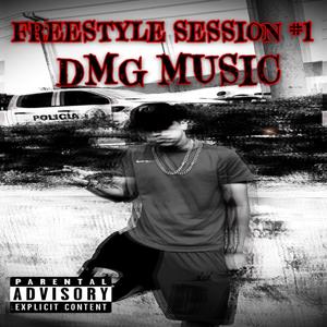 Freestyle Session 1 (Explicit)