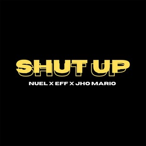 Shut Up