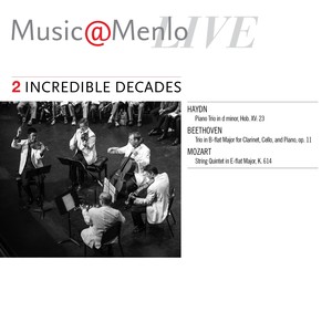 Music@Menlo Live, Incredible Decades, Vol. 2