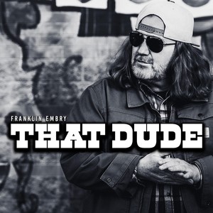 That Dude (Explicit)