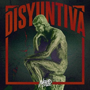Disyuntiva (Explicit)