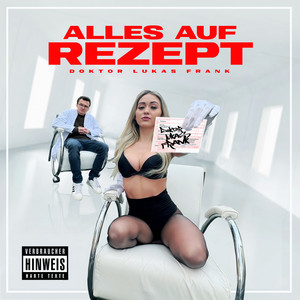 Alles auf Rezept (Explicit)