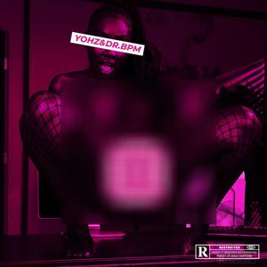 CLAP (feat. Yohz & Le Roi Dom K) (Explicit)