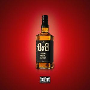 BXB (feat. Marshall & Deverow)