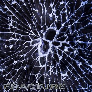 FRACTURE (Extended Mix)