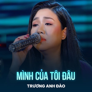 Mình Của Tôi Đâu