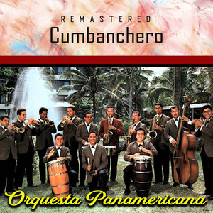 Cumbanchero (Remastered)