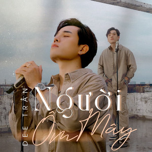 Người Ôm Mây (Remix)