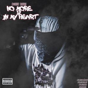 NO MORE 8 IN MY HEART (Explicit)