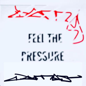 Feel The Pressure