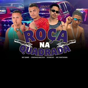 Roça Na Quadrada