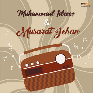 Muhammad Idrees & Musarat Jehan