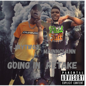 GOING IN RETAKE (Explicit)