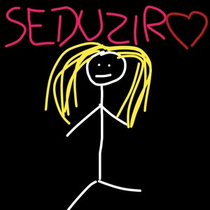 Seduzir (Explicit)