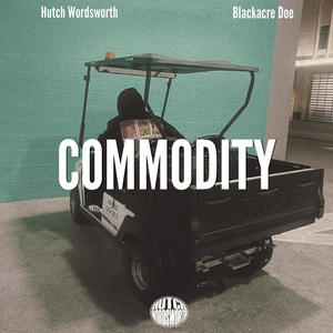 Commodity (feat. Blackacre Doe) (Explicit)