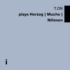 TON Plays Herzog | Muche | Nillesen