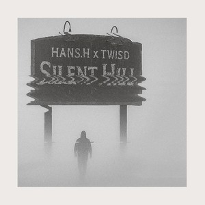 Silent Hill (Explicit)