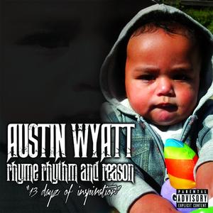 Rhyme Rhythm & Reason "13 Dayz of Inspiration"