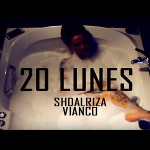 20 Lunes (Explicit)