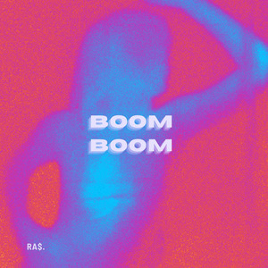 Boom Boom (Explicit)