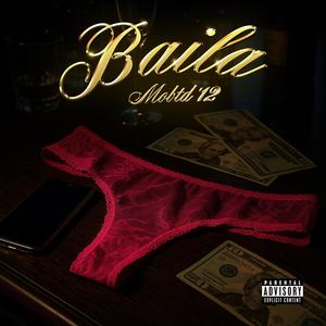 Baila (feat. Ecke, Twinkiepr, Kenzy & Seviing) (Explicit)