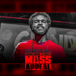 Grind Mode Cypher Mass Appeal 7 (Explicit)