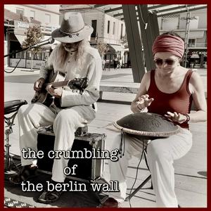 The Crumbling of The Berlin Wall (feat. Marcela Wilschova) [Busking in Tripoli, 1 Nov ‘24]