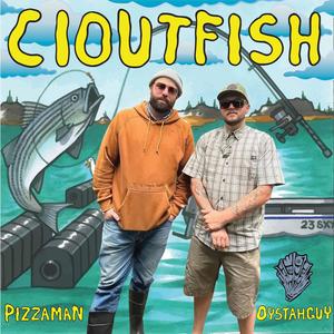 CloutFish (feat. PizzaMan)