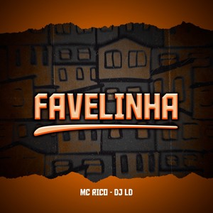 Favelinha (Explicit)