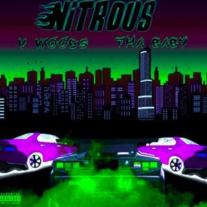 Nitrous (feat. Tha Baby) [Explicit]