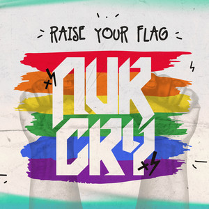 Raise Your Flag (Explicit)