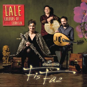 Lale - Colours of Eurasia