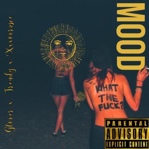 Mood (feat. YDB Trendy & XXXOVYRZSCE) [Explicit]