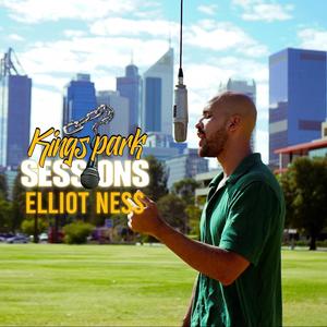 Kings Park Sessions (feat. Elliot Ness)