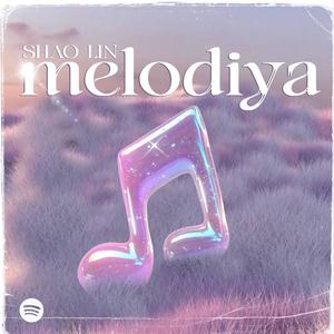 Melodiya (Explicit)