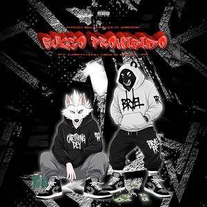 Fuego Prohibido (Explicit)