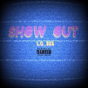 Show_Out_Challenge (Explicit)