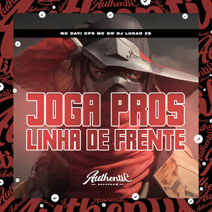 Joga Pros Linha de Frente (Explicit)