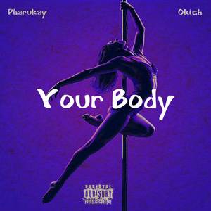 Your body