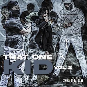 That One Kid, Vol. 2 (Explicit)