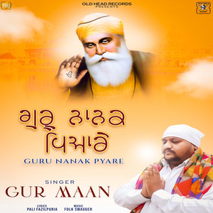 Guru Nanak Pyare