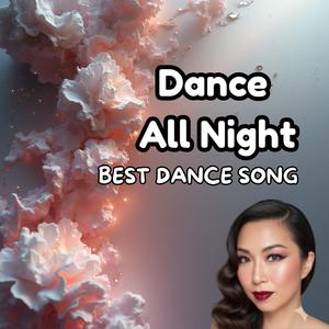 Dance All Night