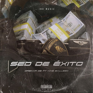 Sed de Éxito (Explicit)