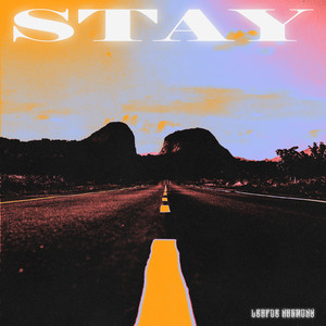 Stay