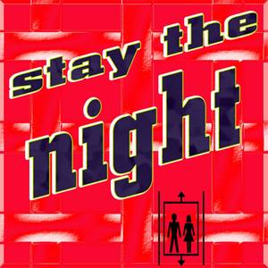 Stay the Night