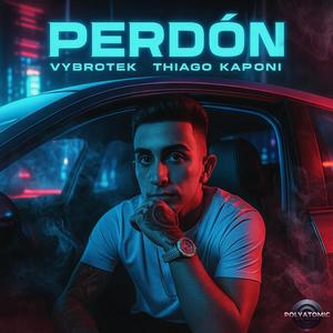 Perdón (feat. Thiago Kaponi)