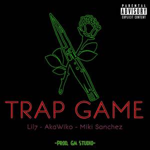 Trap Game (Explicit)