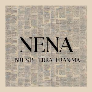 NENA (feat. ERRA & FRAN MA)